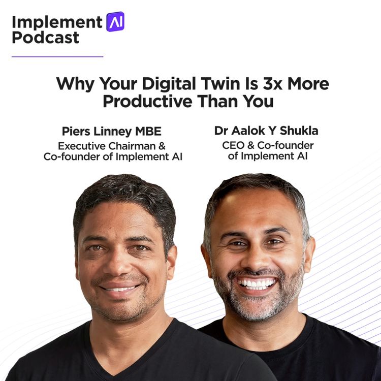 cover art for Implement AI Podcast #83 - Why Your Digital Twin Is 3x More Productive Than You