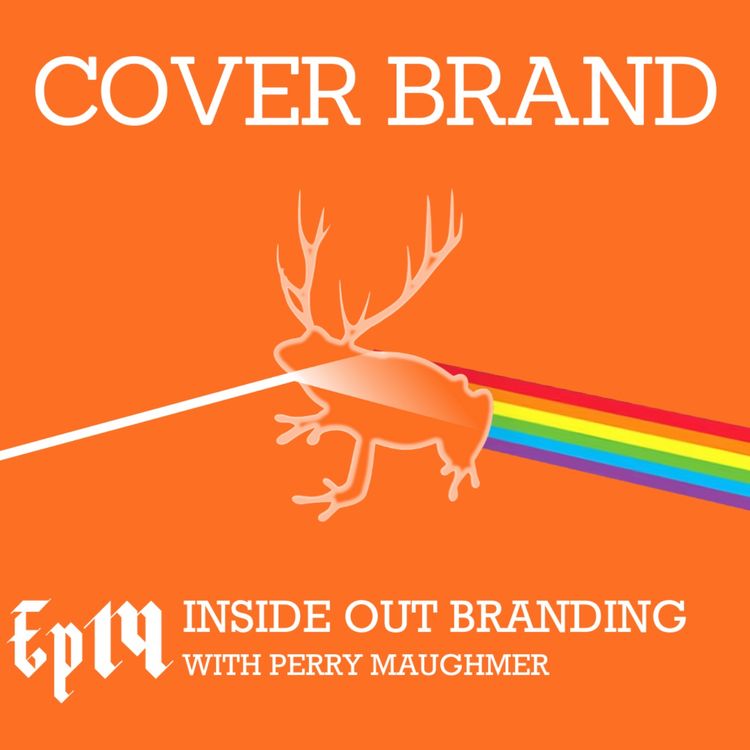 cover art for Inside Out Branding with Perry Maughmer