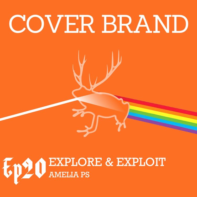 cover art for Explore and Exploit with Amelia PS