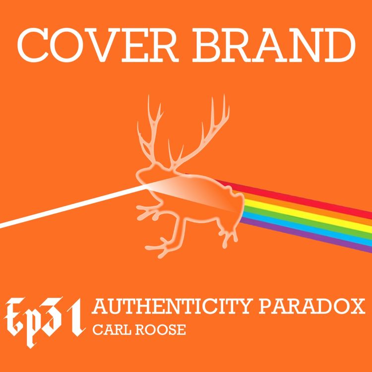 cover art for Authenticity Paradox with Carl Roose