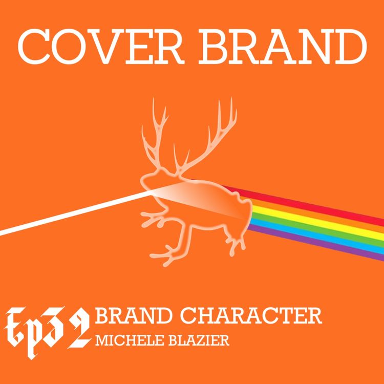 cover art for Brand Character with Michele Blazier