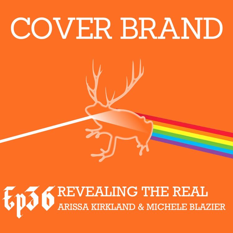 cover art for Revealing the Real with Michele Blazier and Arissa Kirkland