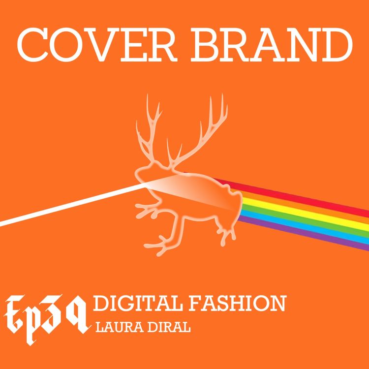 cover art for Digital Fashion with Laura Diral