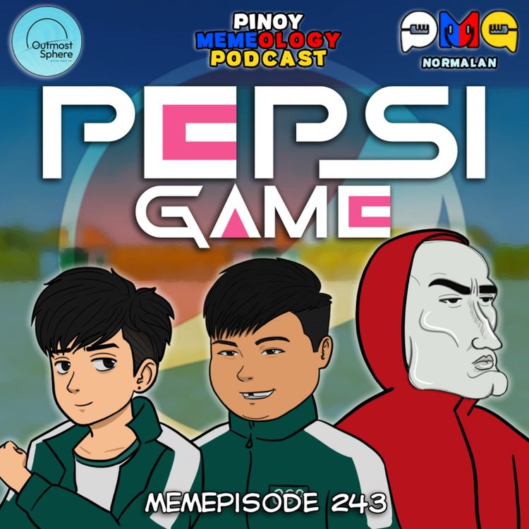 cover art for MEMEp. 243 : Pepsi Game