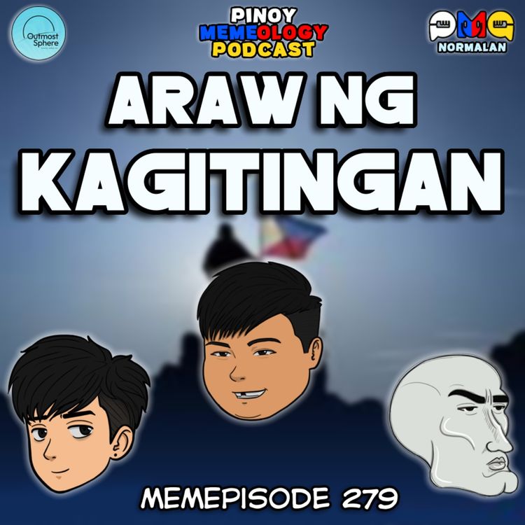 cover art for MEMEp. 279: Araw ng Kagitingan