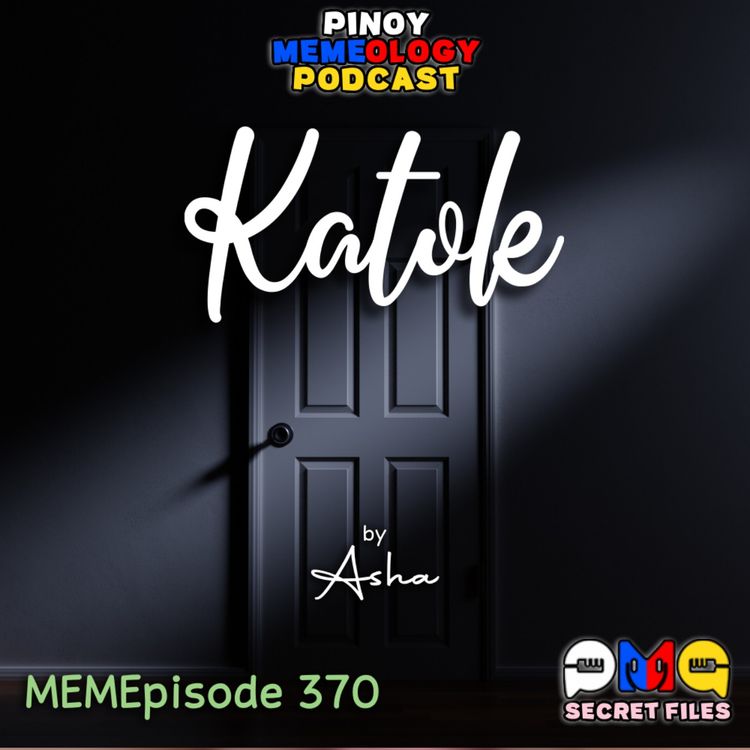 cover art for MEMEp. 370: Katok ft. Asha