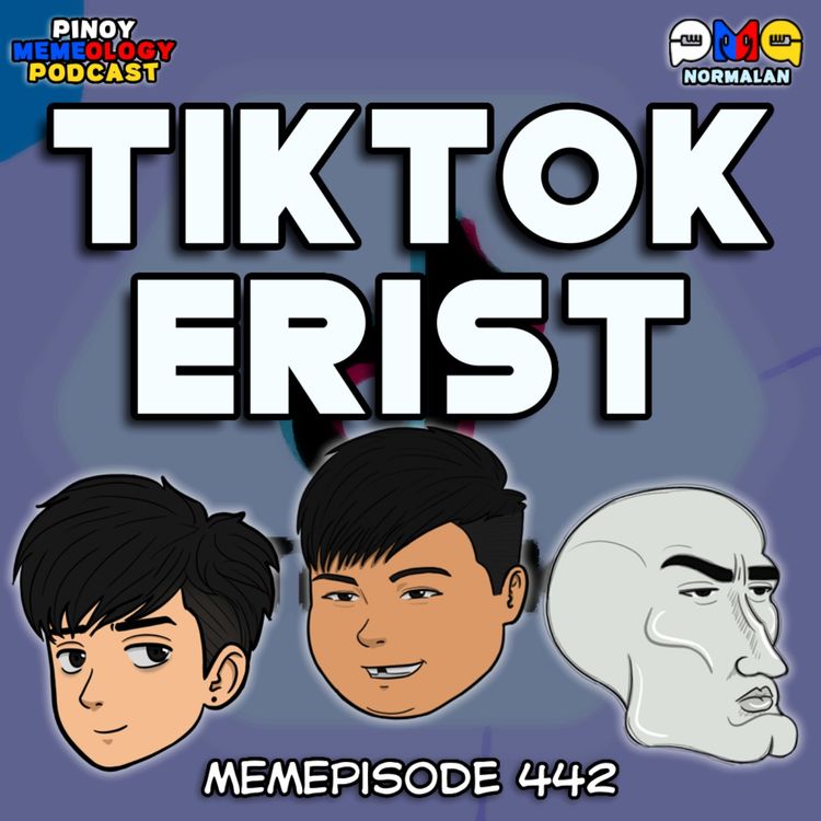 cover art for MEMEp. 442 : Tiktokerist