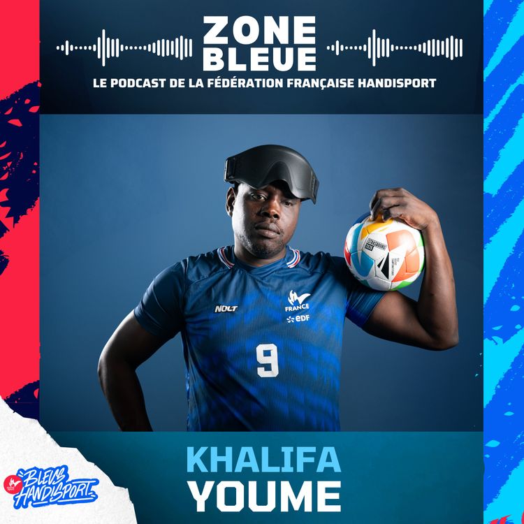 cover art for Khalifa Youme : perdre la vue, gagner une équipe