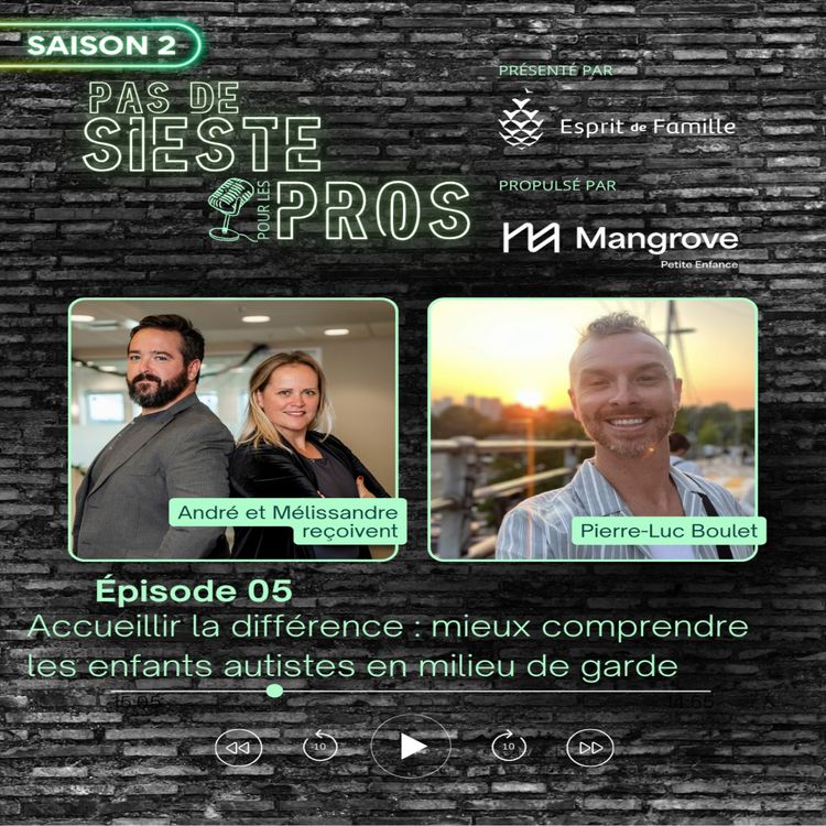 cover art for Accueillir la différence : mieux comprendre les enfants autistes en milieu de garde