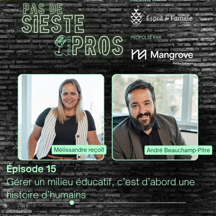 cover art for 🎧 Gérer un milieu éducatif, c’est d’abord une histoire d’humains.