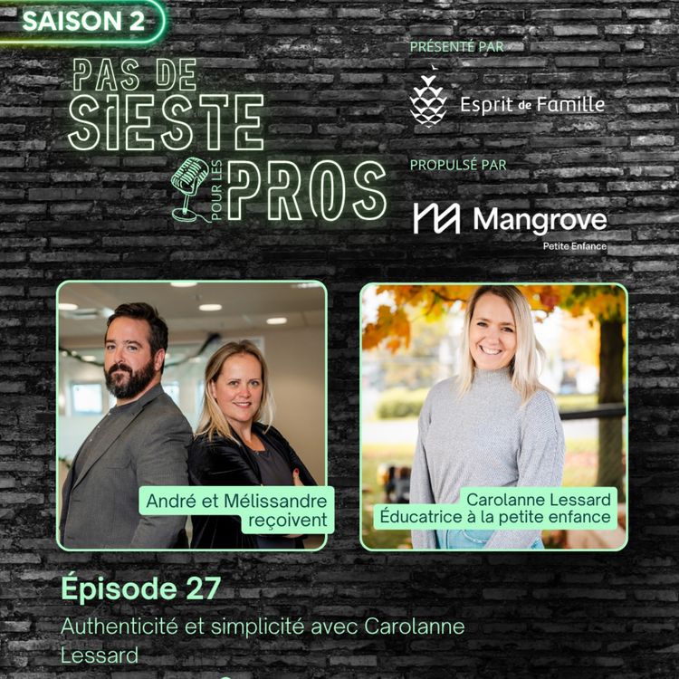 cover art for Authenticité et simplicité, entrevue avec une éducatrice connectée, Carolanne Lessard