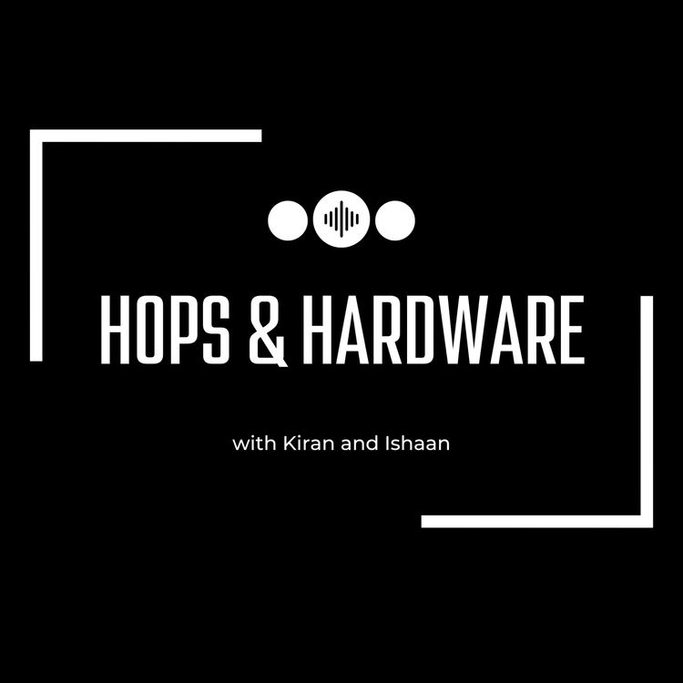 cover art for Hops & Hardware Episode:1