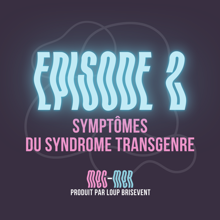 cover art for Symptômes du  syndrome transgenre