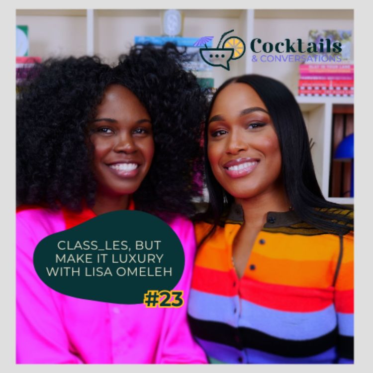cover art for Class_les, But Make It Luxury with Lisa Omeleh