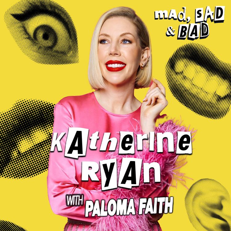cover art for Katherine Ryan: Why I Wasn’t Sorry For Cheating On My Ex