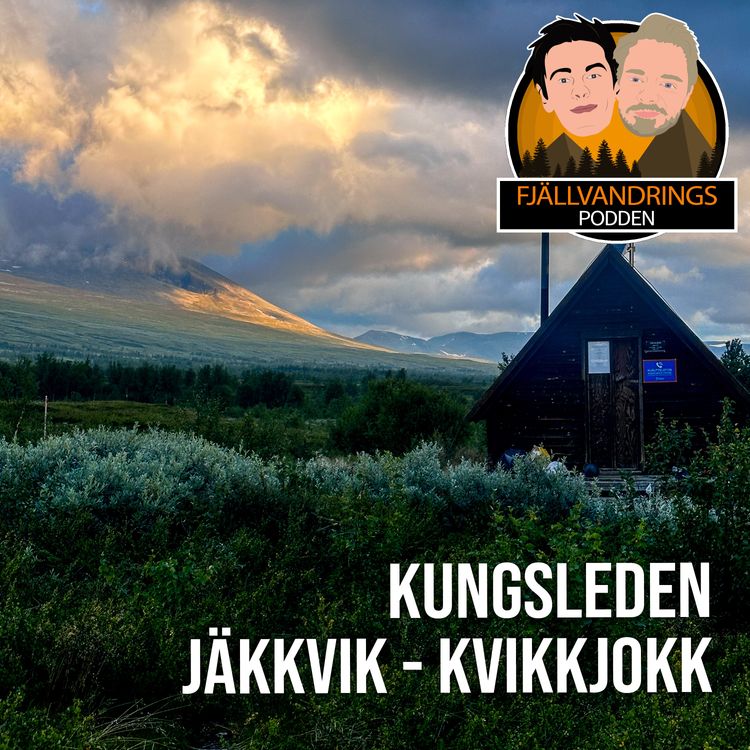 cover art for 46. Jäkkvik - Kvikkjokk (Kungsleden del 3)