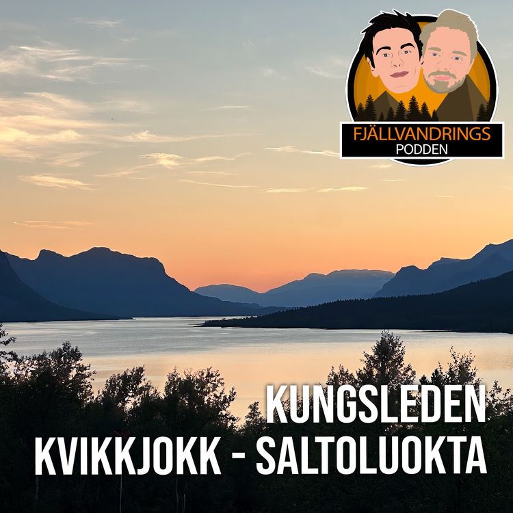 cover art for 49. Kvikkjokk - Saltoluokta (Kungsleden del 4)