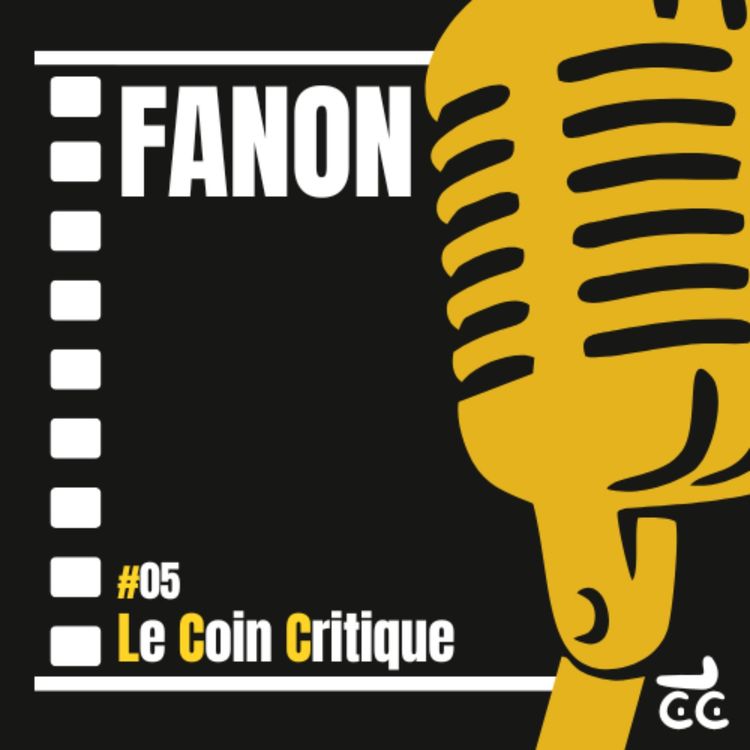 cover art for Le Coin Critique #05 - Fanon