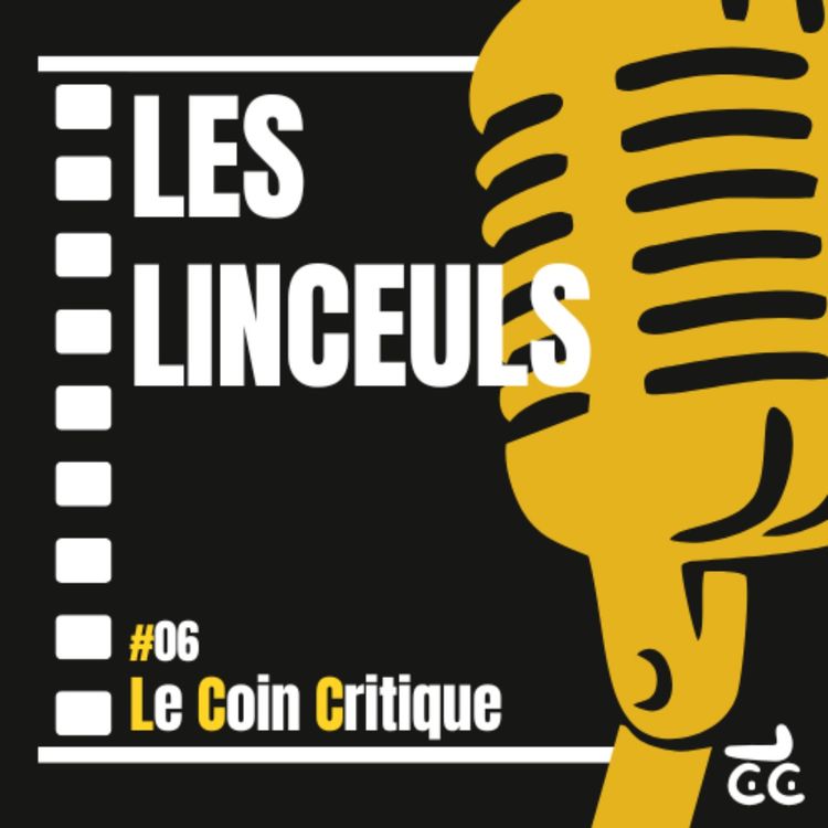 cover art for Le Coin Critique #06 - Les Linceuls