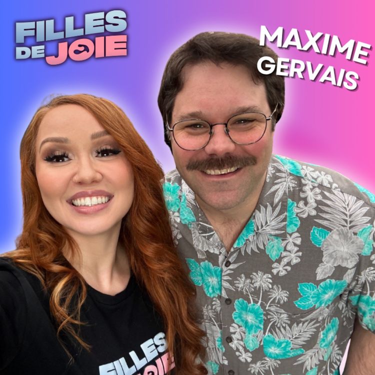 cover art for Maxime Gervais Met Tout le Monde Mal à l’Aise… et Il Adore Ça!  | #59