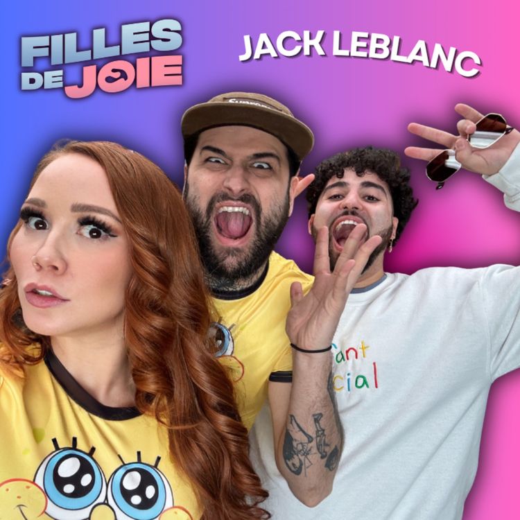 cover art for Cet épisode n’aurait JAMAIS dû exister (mes 2 meilleurs amis prennent le contrôle) - Jack Leblanc | #60