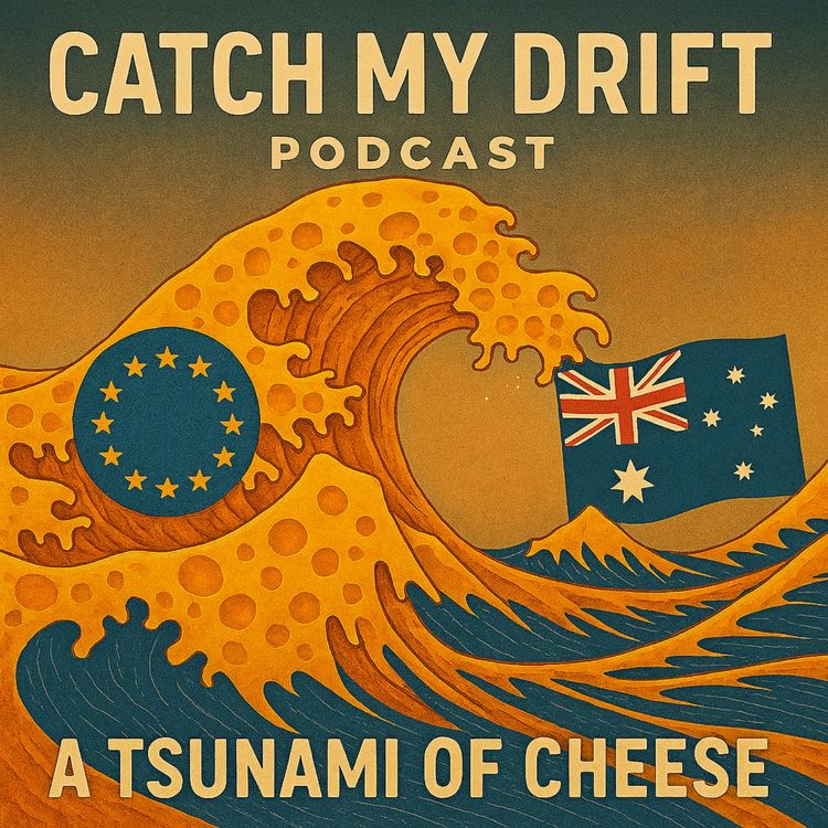 cover art for #69 - A Tsunami of Cheese