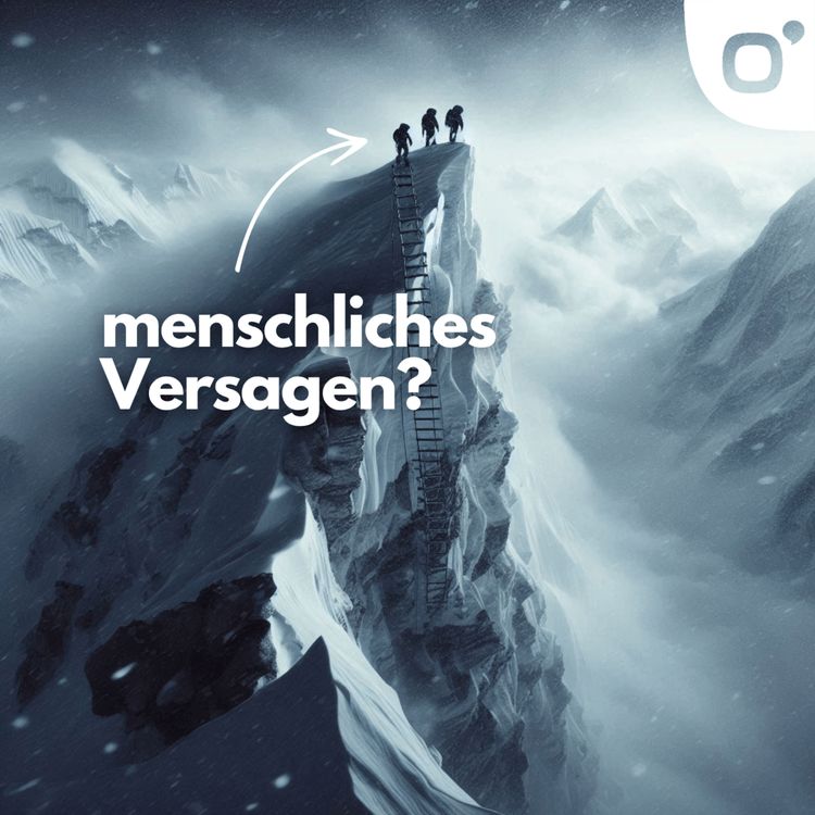 cover art for Was wir euch über die Tragödie am Everest nicht erzählt haben