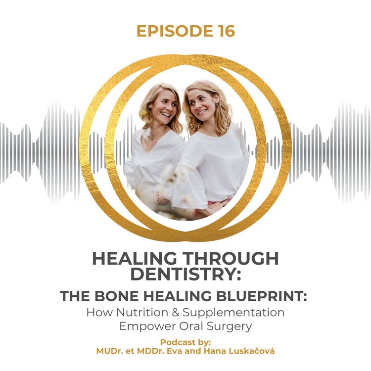 cover art for The Bone Healing Blueprint: How Nutrition & Supplementation Empower Oral Surgery