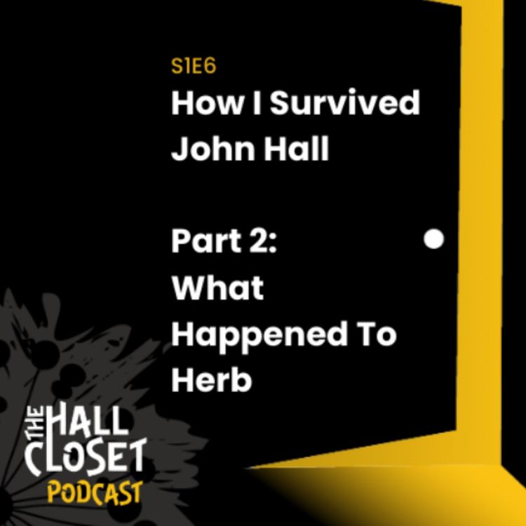 cover art for How I Survived John Hall, Part 2