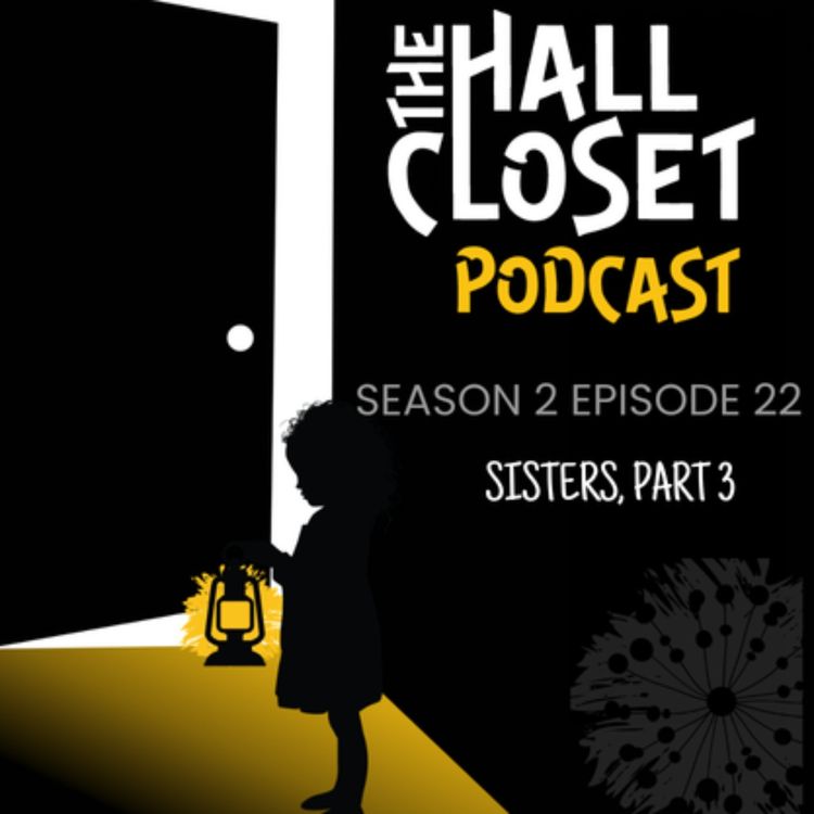 cover art for S2E22 Sisters, Part 3