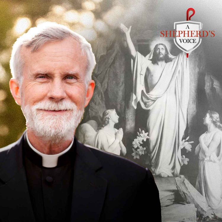 cover art for Christ Is Risen—Even in a Church Betrayed | Bishop Strickland