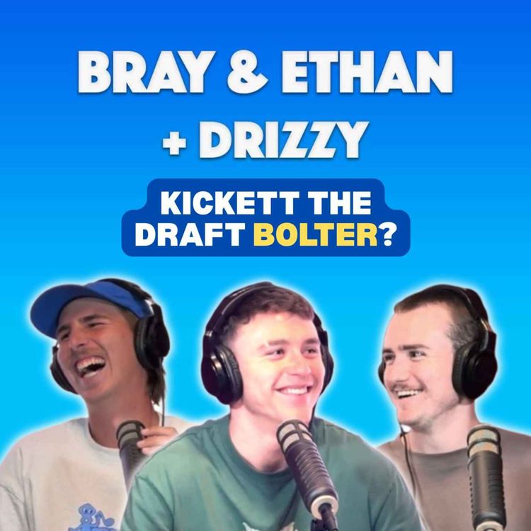 cover art for Bray & Ethan + Drizzy | Where is Ethan? Make Or Break Colts Round & Drizzy's Movie Reviews!
