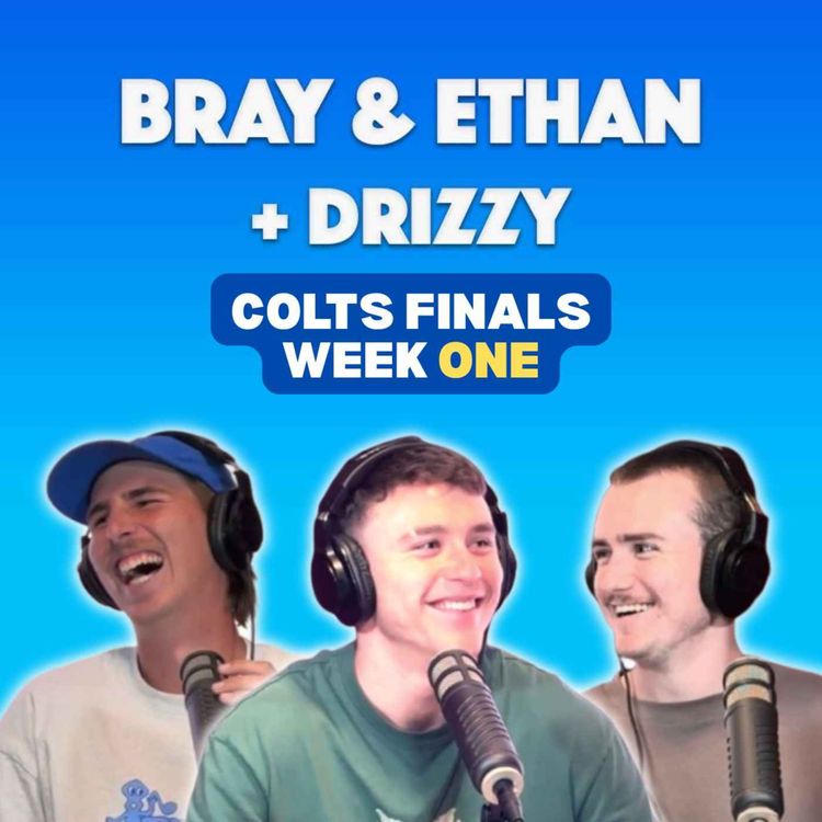 cover art for Bray & Ethan + Drizzy | Week 1 Of Finals Is Here, Bray's List Of Negatives & The Legends Game!