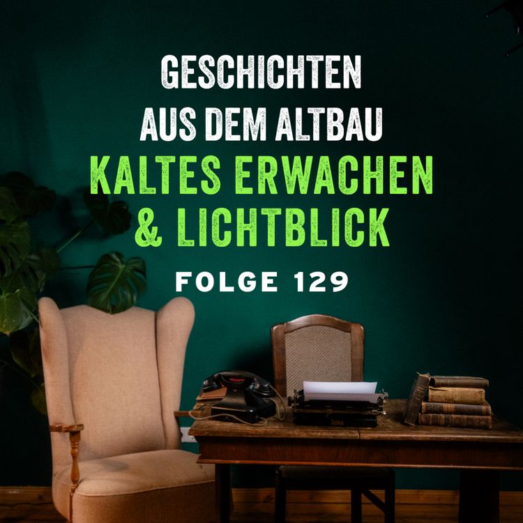cover art for #129 - Kaltes Erwachen und Lichtblick