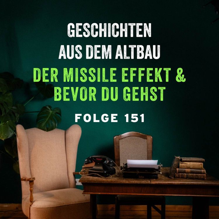 cover art for #151 - Der Missile Effekt und Bevor du gehst