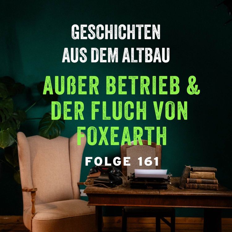 cover art for #161- Außer Betrieb und der Fluch von Foxearth