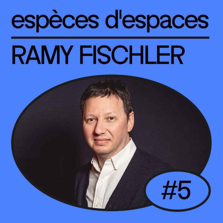 cover art for Ramy Fischler : “Le design est un élément clé, pivot du changement.” | RF Studio, Designer, RSE