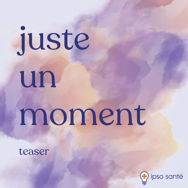 cover art for juste un moment : teaser