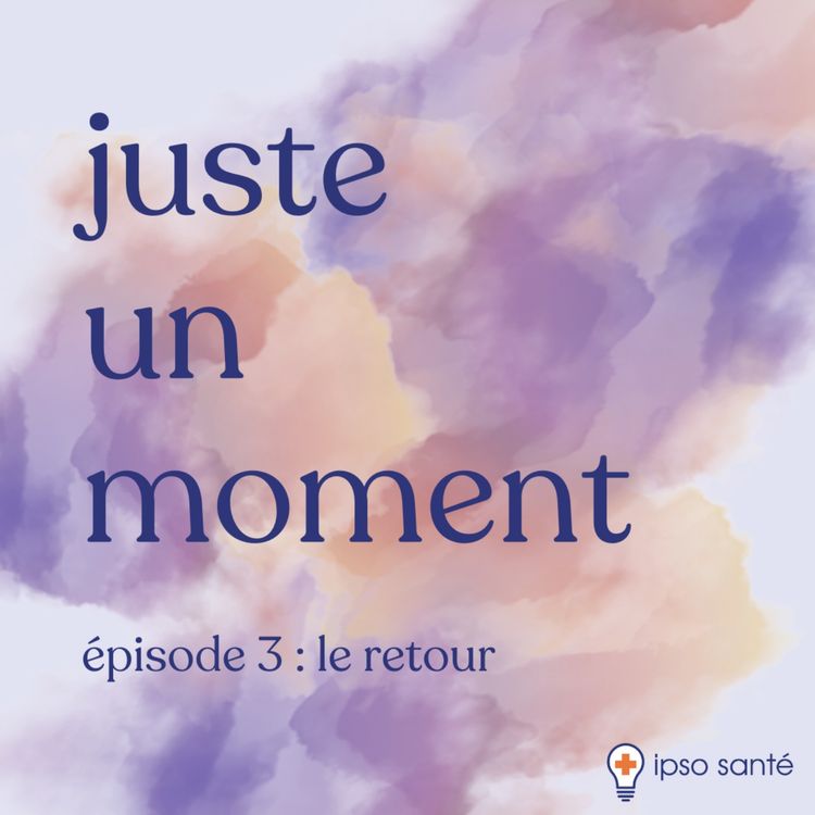 cover art for épisode 3 : le retour