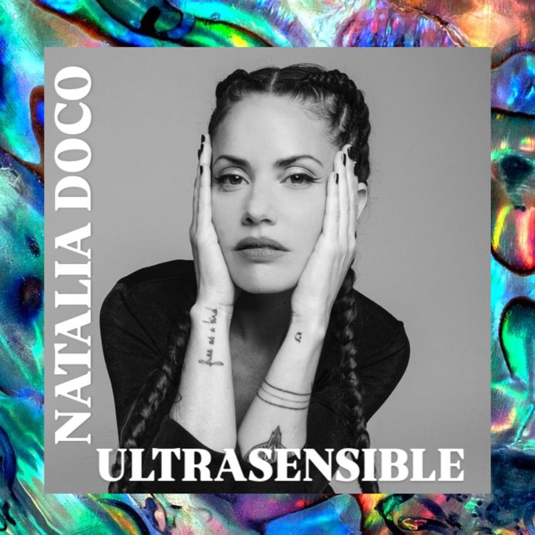 cover art for Natalia Doco : "J’ai appris à être ma mère et mon père "