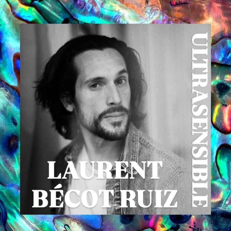 cover art for Laurent Bécot Ruiz : "C'est la curiosité qui m'a sauvé"
