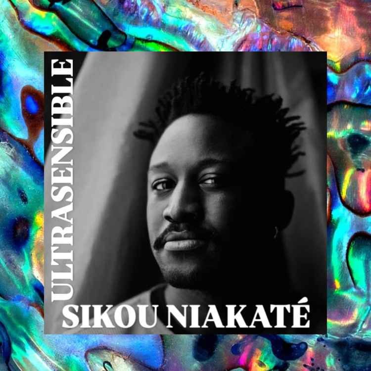 cover art for Sikou Niakaté : "Il faut savoir accepter l'amour"