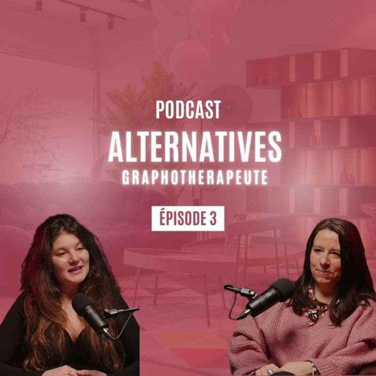 cover art for Rencontre avec une Graphothérapeute