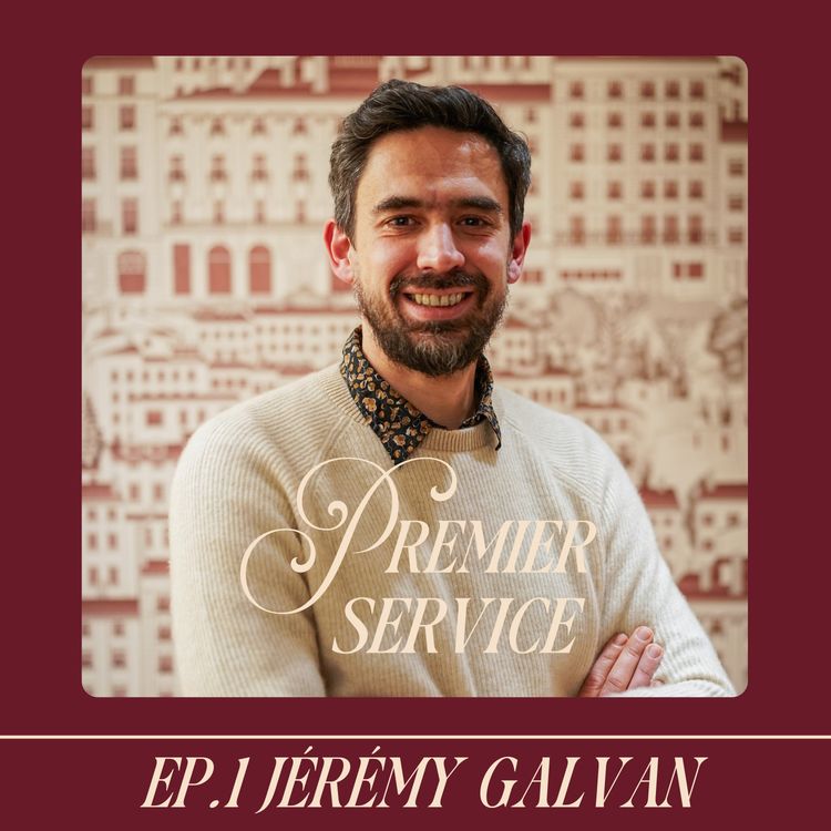 cover art for Jérémy Galvan : naviguer dans la galère des travaux pour bâtir un restaurant étoilé