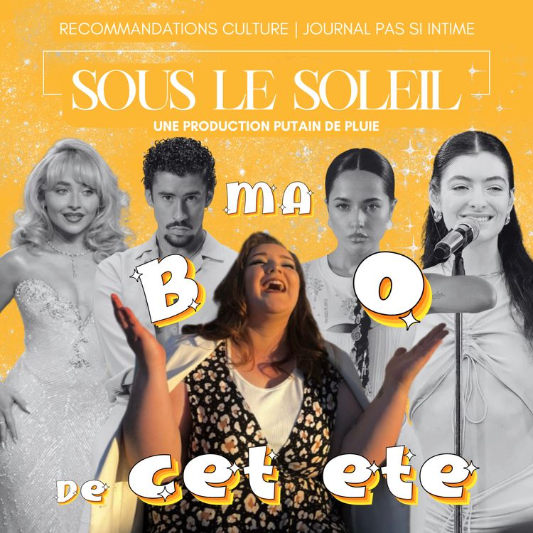 cover art for sous le soleil #4 : les albums qui sentent l’été (la crème solaire et un peu la nostalgie)