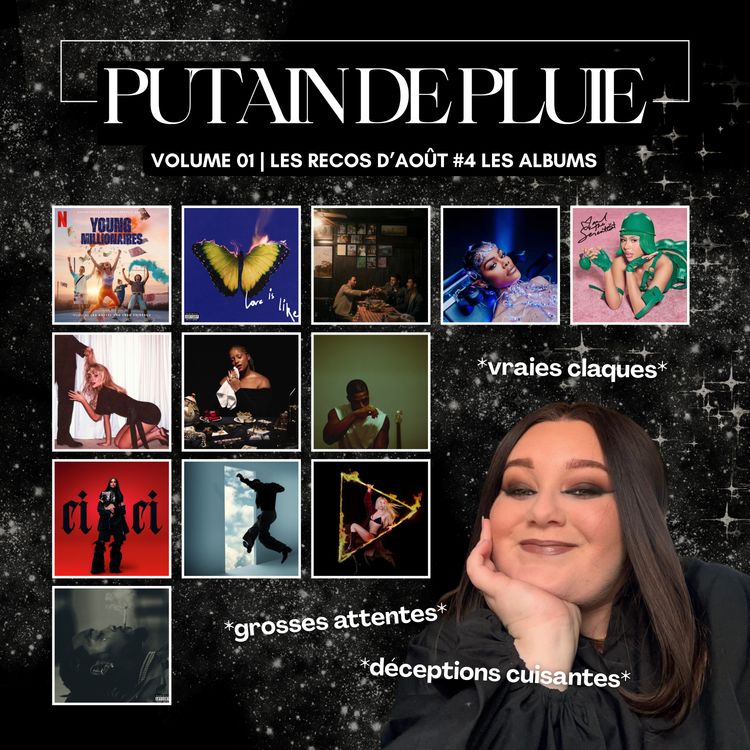 cover art for đż mes recos d'aoĂ»t (4/4) : entre grosses attentes, vraies claques et dĂ©ceptions cuisantes