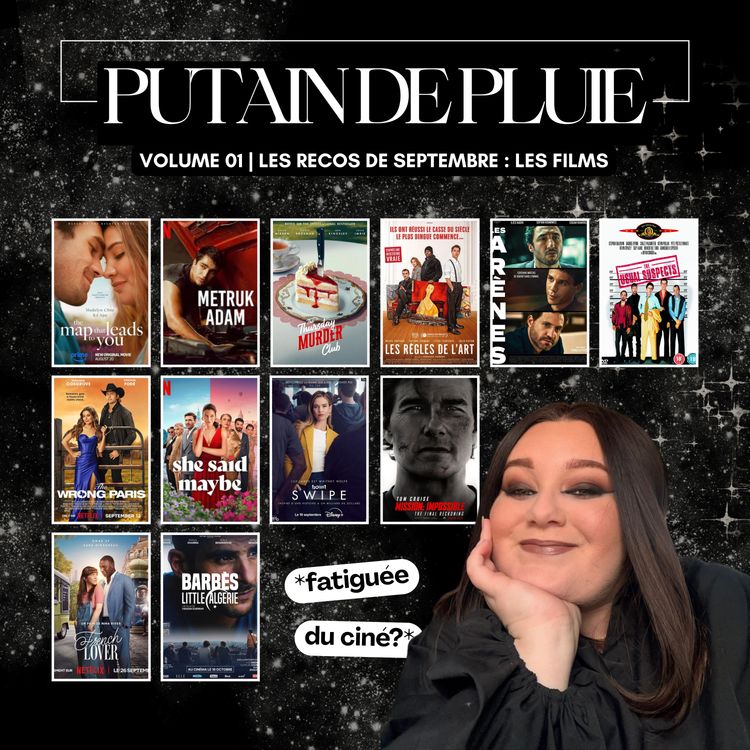 cover art for đŹ films de septembre : romances, thrillers et un soupçon de fatigue cinĂ© đïž