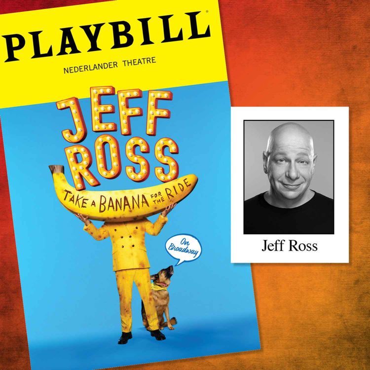 cover art for Take a Banana for the Ride with "Roastmaster General" Jeffrey Ross