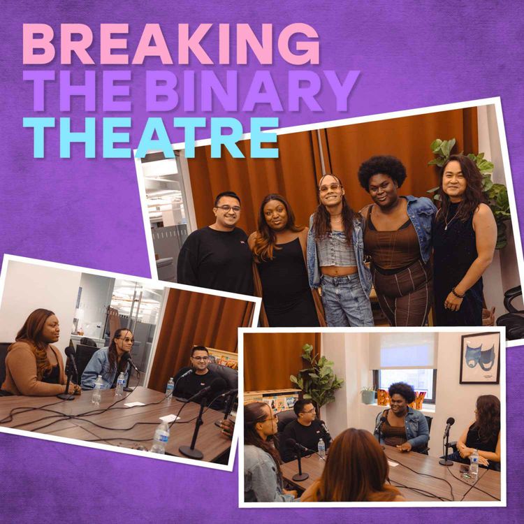 cover art for Breaking the Binary Theatre Roundtable