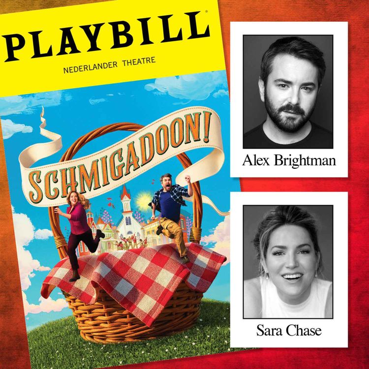 cover art for Schmigadoon! with Alex Brightman and Sara Chase